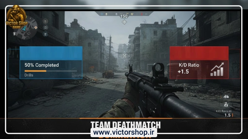 بهبود عملکرد در مود Team Deathmatch با تمرین سریعتر